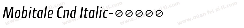 Mobitale Cnd Italic字体转换
